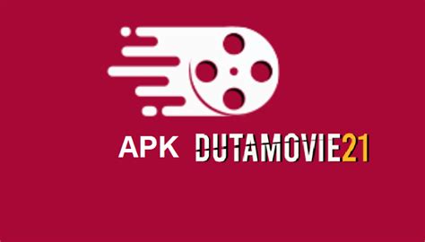 duta film 21